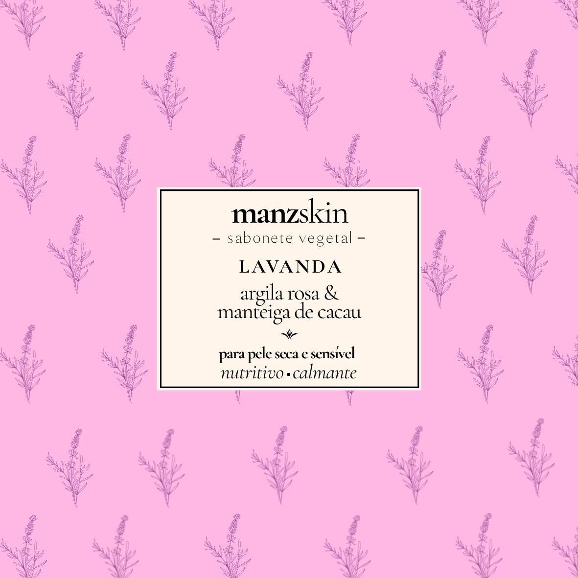 argila rosa, manteiga de cacau & lavanda